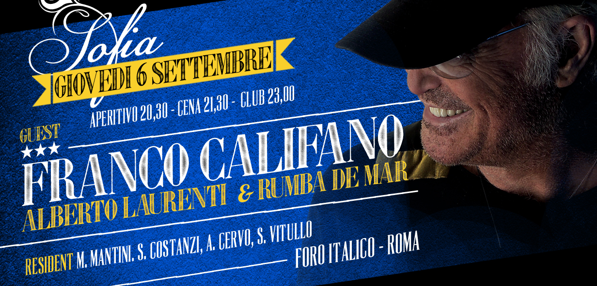 Sofia - Giovedì 6 settembre 2012 - Special Guest Franco Califano Califfo