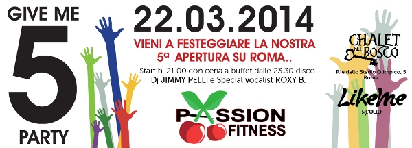 Passion Fitness Chalet nel Bosco Sabato 22 marzo